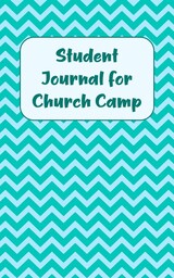 Student Journal for Church Camp