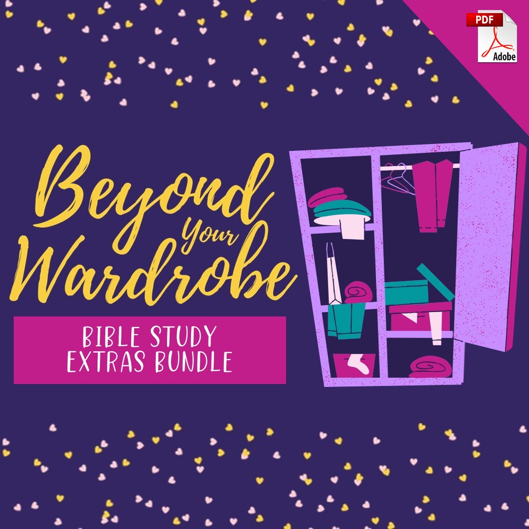 Beyond Your Wardrobe Bible Study Bundle